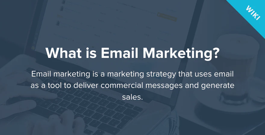 what is email marketing