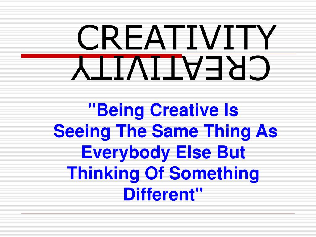 what is creativity